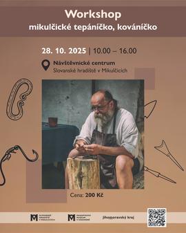 plakát- workshop mikulčické tepáníčko, kováníčko.jpg