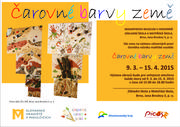 Čarovné barvy země - plakát, leták - Brno, Jana Broskvy.jpg